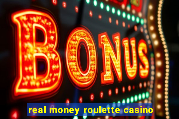 real money roulette casino