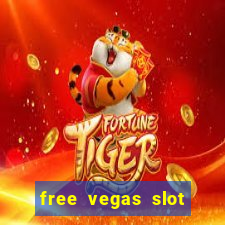 free vegas slot machine games