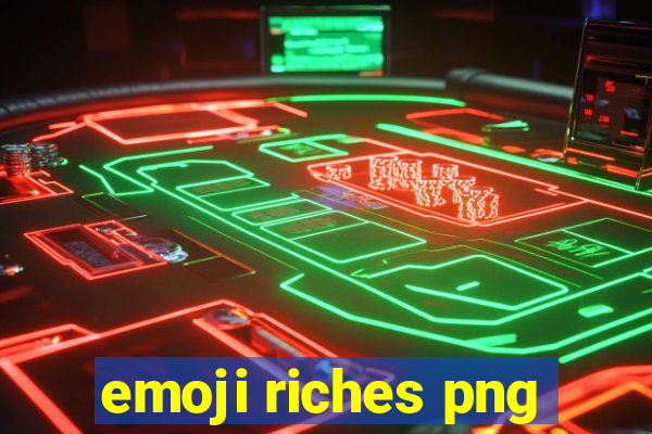 emoji riches png