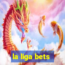 la liga bets