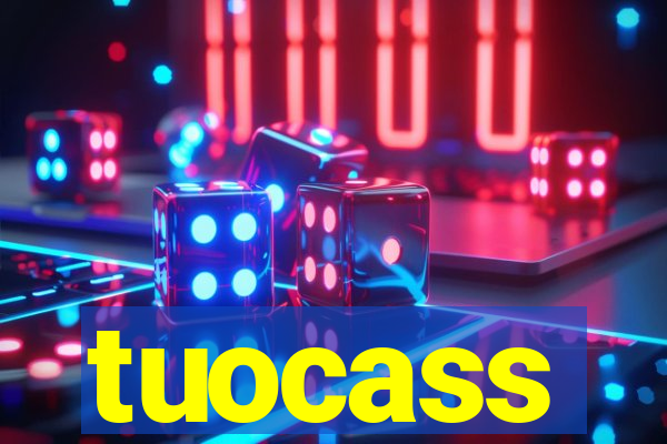 tuocass