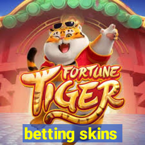 betting skins