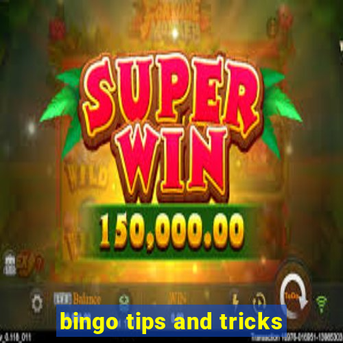 bingo tips and tricks