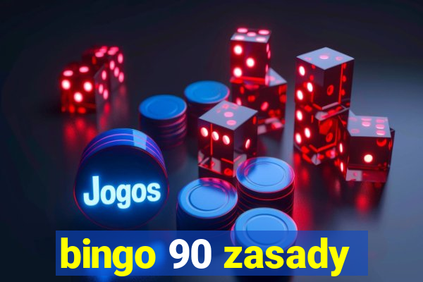 bingo 90 zasady