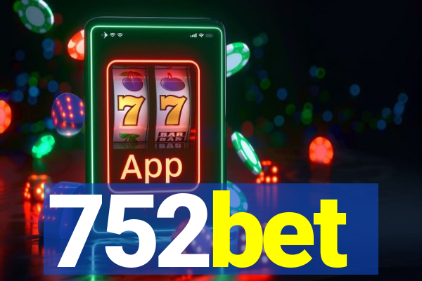 752bet