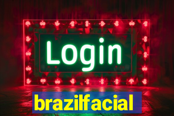 brazilfacial