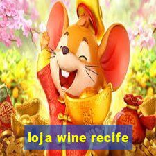 loja wine recife