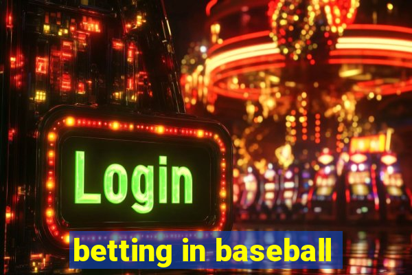 betting in baseball