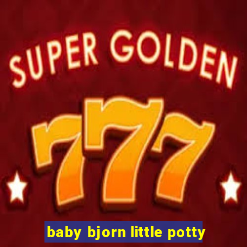 baby bjorn little potty