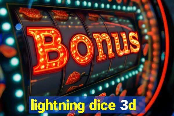 lightning dice 3d