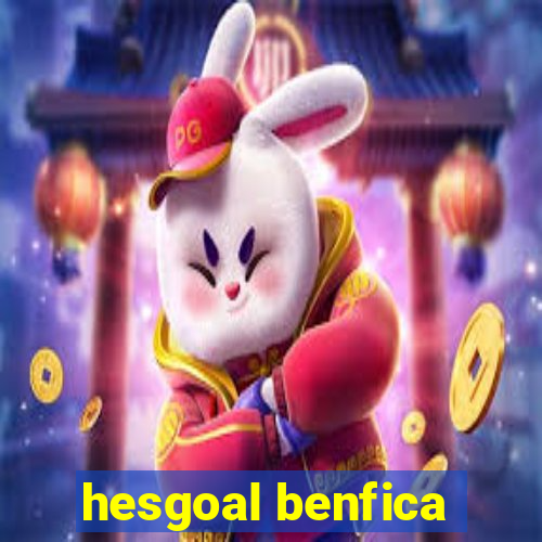 hesgoal benfica