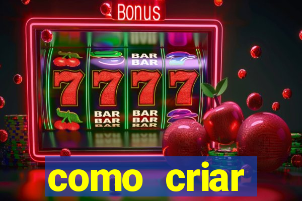 como criar plataforma de jogos cassino online