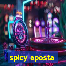 spicy aposta