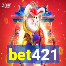 bet421