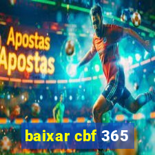 baixar cbf 365