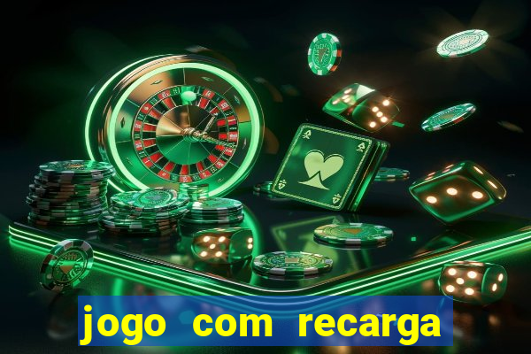 jogo com recarga de 5 reais