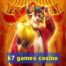 k7 games casino