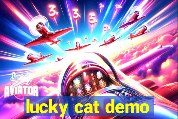 lucky cat demo