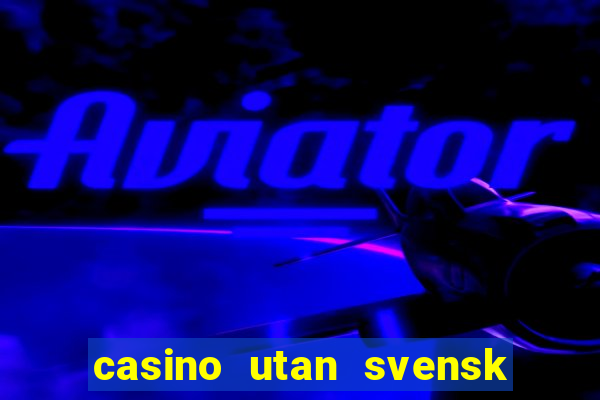 casino utan svensk licens swish