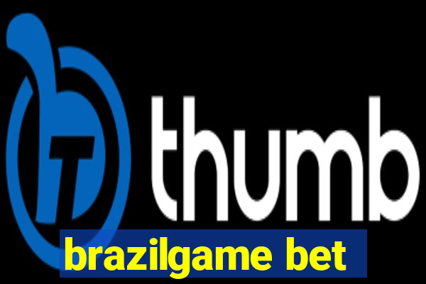 brazilgame bet