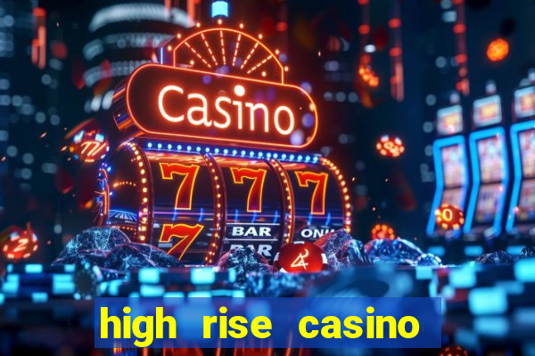 high rise casino las vegas