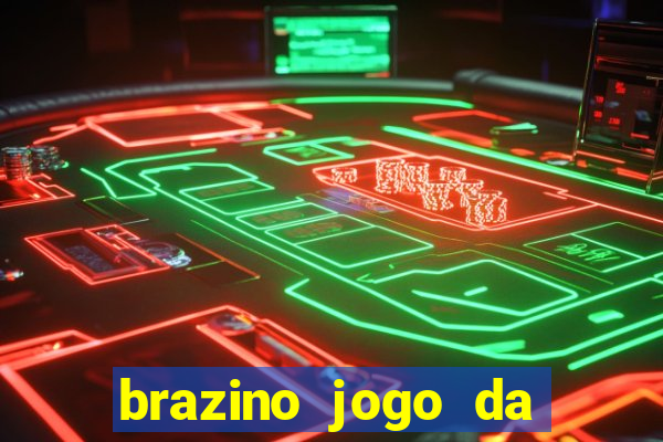 brazino jogo da galera significado