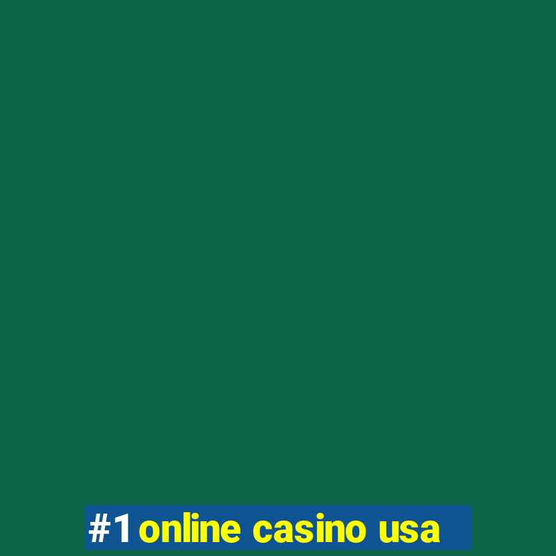 #1 online casino usa