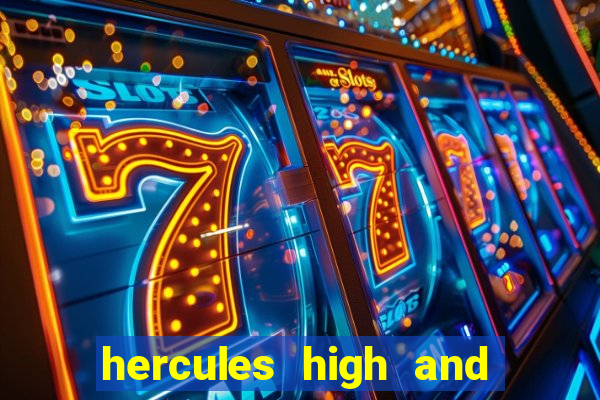 hercules high and mighty slot review