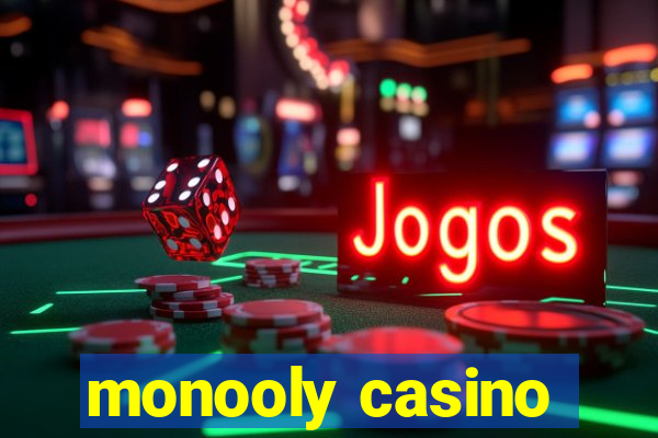 monooly casino