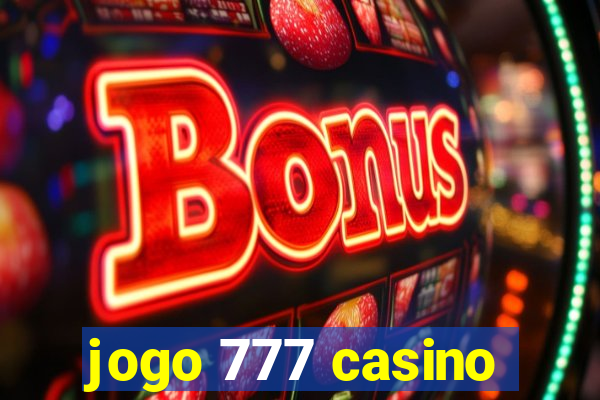 jogo 777 casino