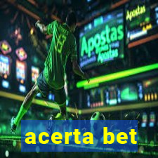 acerta bet