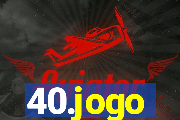 40.jogo