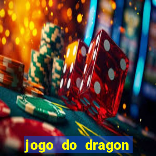 jogo do dragon grátis demo