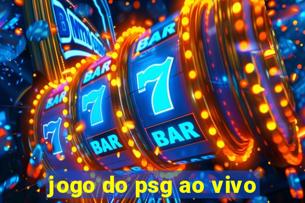 jogo do psg ao vivo