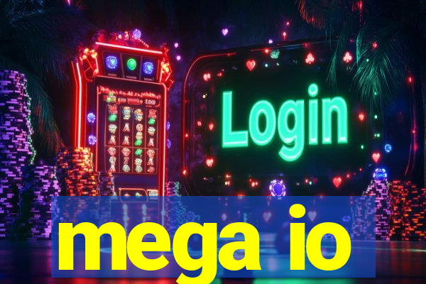 mega io