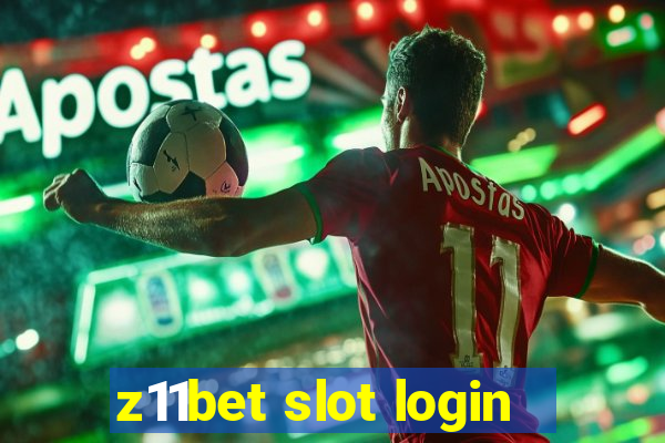 z11bet slot login