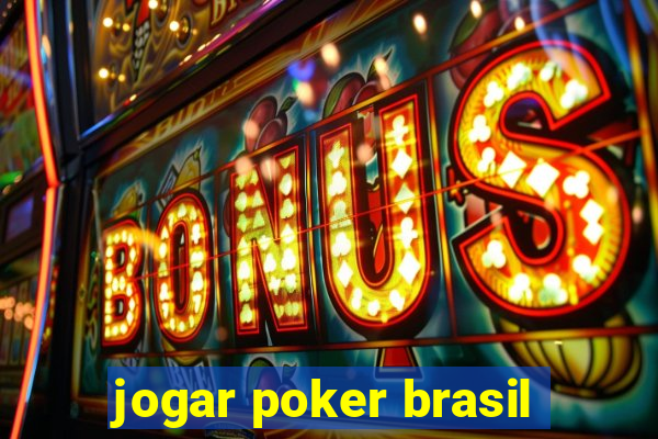 jogar poker brasil