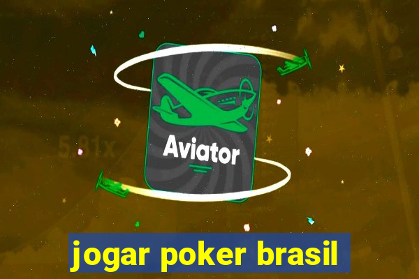 jogar poker brasil