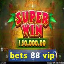 bets 88 vip