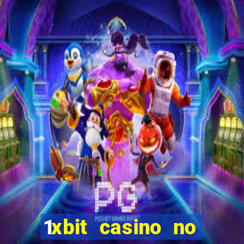 1xbit casino no deposit bonus codes