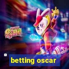 betting oscar