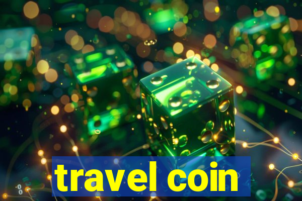 travel coin