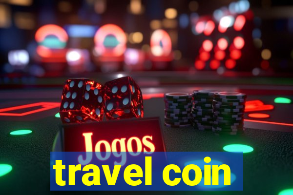 travel coin