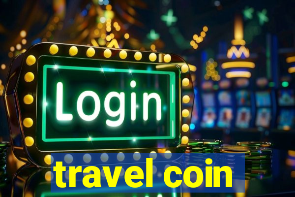 travel coin