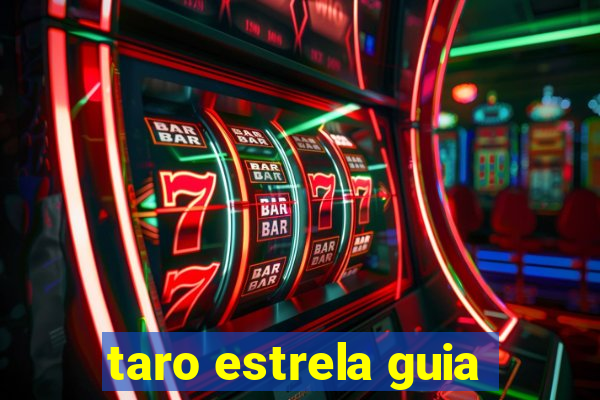 taro estrela guia