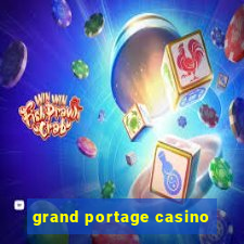 grand portage casino