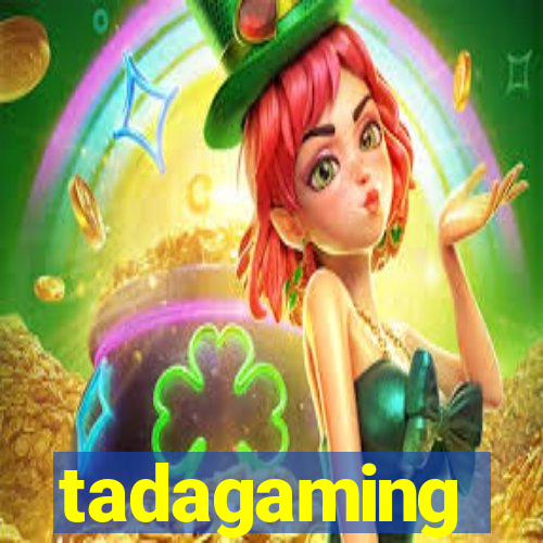 tadagaming