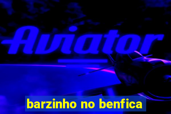 barzinho no benfica