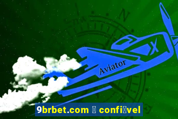 9brbet.com 茅 confi谩vel