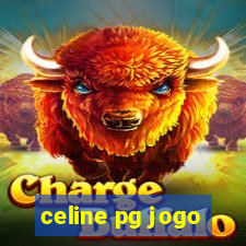 celine pg jogo